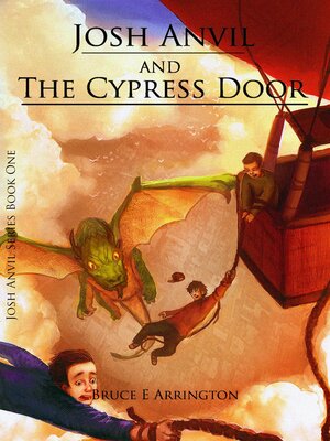 cover image of Josh Anvil and the Cypress Door